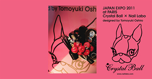 CRYSTAL BALL × Nail Labo × TOMOYUKI OSHIRO